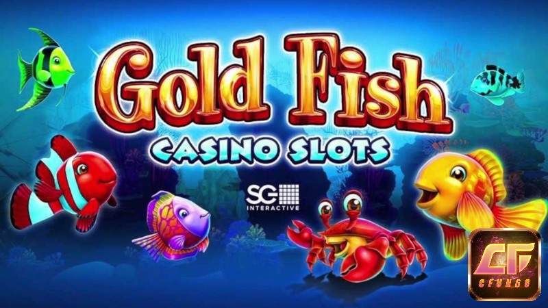 Thế giới nổ hũ đại dương Gold Fish Casino Slots