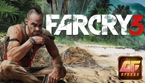 Game Far Cry 3 - Một trong những phiên bản xuất sắc của series game Far Cry