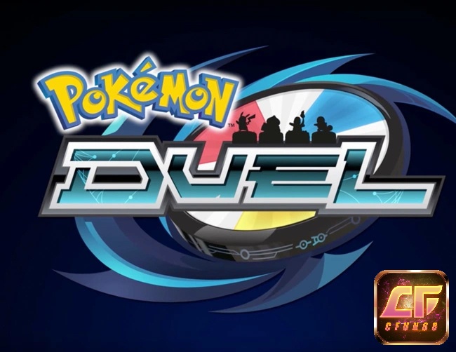 Game Pokémon Duel - Tựa game dành cho các fan Pokémon