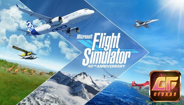 Microsoft Flight Simulator 2020 mang đến một thế giới sống động và đa dạng