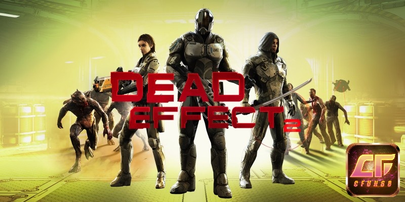  Dead Effect 2 là tựa game FPS mobile hấp dẫn